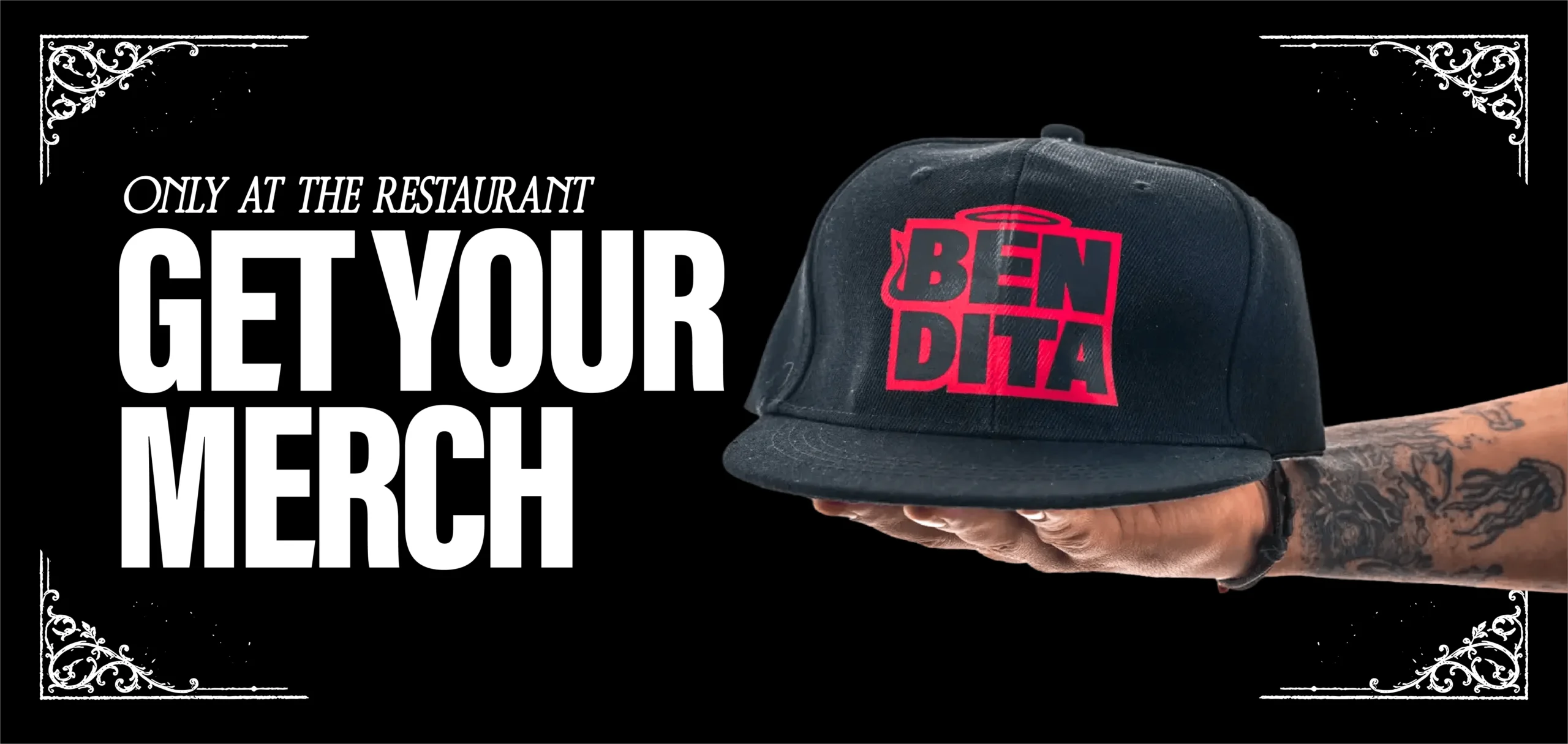 Get Your Merch - Only at the restaurant